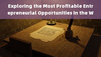 Exploring the Most Profitable Entrepreneurial Opportunities in the World